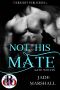 [Katu Wolves 02] • Not His Mate